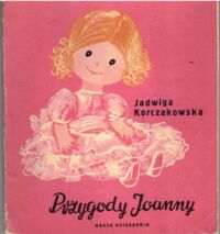 Miniatura okładki Korczakowska Jadwiga /ilustr. J.Krzemińska/ Przygody Joanny.