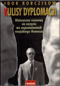 Miniatura okładki Korcziłow Igor  Kulisy dyplomacji.