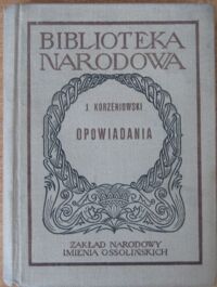 Miniatura okładki Korzeniowski Józef Opowiadania. Wybór. /Seria I. Nr 166/