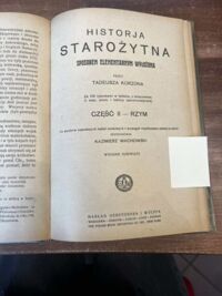 Zdjęcie nr 3 okładki Korzon Tadeusz Historya starożytna sposobem elementarnym wyłożona. Część I-II vol. I. Część II: Rzym.