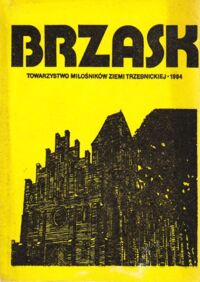 Zdjęcie nr 1 okładki Kos Jerzy Bogdan /red./ Brzask. Rocznik Ziemi Trzebnickiej. Tom II.