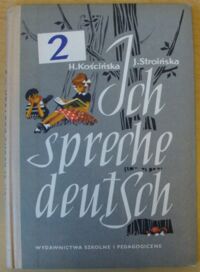 Miniatura okładki Kościńska Halina, Stroińska Joanna Ich spreche deutsch. Drugi rok nauczania w szkole podstawowej.