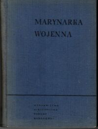 Zdjęcie nr 1 okładki Kosiarz E., Krasnowiecki J., Mandat T., Szpitun E. Marynarka wojenna.