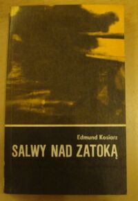 Zdjęcie nr 1 okładki Kosiarz Edmund Salwy nad Zatoką.