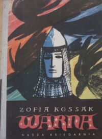 Miniatura okładki Kossak Zofia /ilustr. J. Srokowski/ Warna.