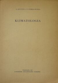 Miniatura okładki Kostin S., Pokrowska T. Klimatologia.