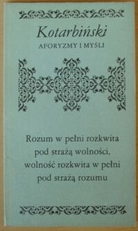 Zdjęcie nr 1 okładki Kotarbiński Tadeusz Aforyzmy i myśli. /Biblioteczka Aforystów/