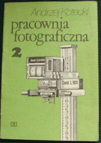 Miniatura okładki Kotecki Andrzej Pracownia fotograficzna 2. Podręcznik dla technikum.