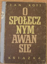 Miniatura okładki Kott Jan "O społecznym awansie."