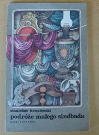 Miniatura okładki Kowalewski Stanisław Podróże małego Sindbada.