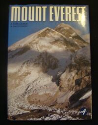 Miniatura okładki Kowalewski Zbigniew, Paczkowski Andrzej Mount Everest. Dzieje zdobycia i podboju.