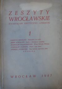 Zdjęcie nr 1 okładki Kowalska Anna, Mikulski Tadeusz /red./ Zeszyty wrocławskie. Kwartalnik krytyczno-literacki. Nr 1.