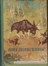 Miniatura okładki Kowalski Zbigniew Order Zielonej Różdżki.