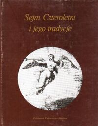 Miniatura okładki Kowecki Jerzy /pod red./ Sejm Czteroletni i jego tradycje.