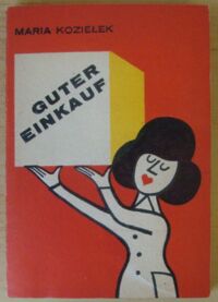 Miniatura okładki Koziełek Maria Guter Einkauf.