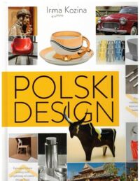 Miniatura okładki Kozina Irma Polski design.