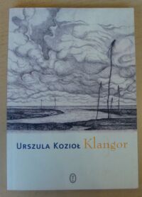 Zdjęcie nr 1 okładki Kozioł Urszula Klangor.