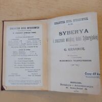 Miniatura okładki Krahmer G. /oprac./ Syberya i znaczenie wielkiej kolei syberyjskiej. /Biblioteka Dzieł Wyborowych nr 51./