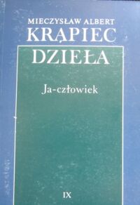 Miniatura okładki Krapiec Mieczysław Ja-człowiek. /Dzieła IX/