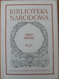 Miniatura okładki Krasicki Ignacy Bajki. /Seria I. Nr 220/