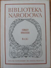 Zdjęcie nr 1 okładki Krasicki Ignacy Bajki. /Seria I. Nr 220/