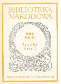 Miniatura okładki Krasicki Ignacy /oprac. J. Maślanka/ Myszeidos pieśni X. /Seria I. Nr 244/