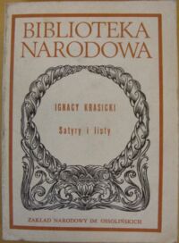 Miniatura okładki Krasicki Ignacy /oprac. J.T. Pokrzywniak, Z. Goliński/ Satyry i listy. /Seria I. Nr 169/