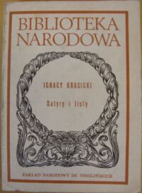 Zdjęcie nr 1 okładki Krasicki Ignacy /oprac. J.T. Pokrzywniak, Z. Goliński/ Satyry i listy. /Seria I. Nr 169/