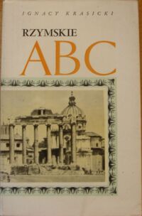Zdjęcie nr 1 okładki Krasicki Ignacy Rzymskie ABC