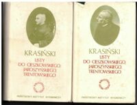 Zdjęcie nr 1 okładki Krasiński Listy do Cieszkowskiego, Jaroszyńskiego, Trentowskiego. Tom I/II. /Biblioteka Poezji i Prozy/