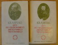 Miniatura okładki Krasiński Zygmunt Listy do Augusta Cieszkowskiego, Edwarda Jaroszyńskiego, Bronisława Trentowskiego. Tom I-II. /Biblioteka Poezji i Prozy/