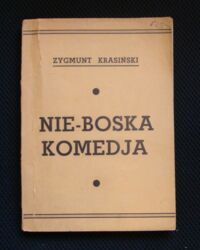 Miniatura okładki Krasiński Zygmunt Nie-boska komedia. Dar Rady Polonji Amerykańskiej. Polish war Relief of U.S.A. /Bibljoteka Rady Polonji/