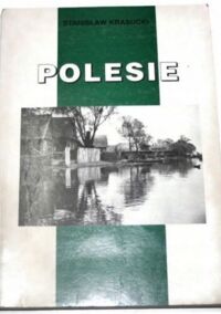 Miniatura okładki Krasucki Stanisław Polesie.