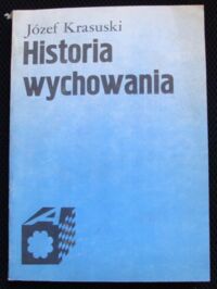 Miniatura okładki Krasuski Józef Historia wychowania.