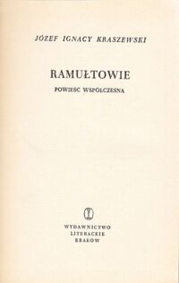 Miniatura okładki Kraszewski Józef Ignacy Ramułtowie. Powieść współczesna. /Powieści obyczajowe/