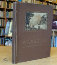 Zdjęcie nr 1 okładki Kraushar Alexander Warszawa za Sejmu czteroletniego w obrazach Zygmunta Vogla.