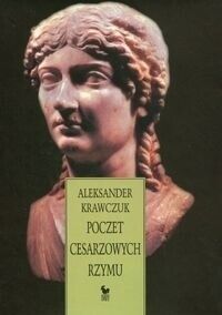 Miniatura okładki Krawczuk Aleksander Poczet cesarzowych Rzymu.