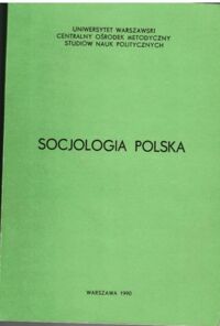 Zdjęcie nr 1 okładki Krawczyk Zbigniew /red./ Socjologia polska.