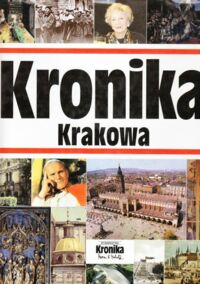 Zdjęcie nr 1 okładki  Kronika Krakowa.