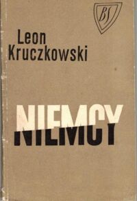 Zdjęcie nr 1 okładki Kruczkowski Leon Niemcy. Sztuka w 3 aktach.