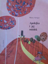 Miniatura okładki Kruger Maria Apolejka i jej osiołek.