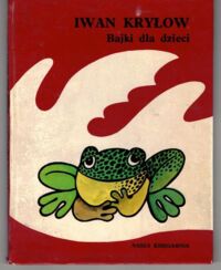 Miniatura okładki Kryłow Iwan /ilustr. K. Witkowska/ Bajki dla dzieci.