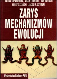 Miniatura okładki Krzanowska H., Łomnicki A., Rafiński J., Szarski H., Szymura Jacek M. Zarys mechanizmów ewolucji.
