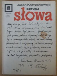 Zdjęcie nr 1 okładki Krzyżanowski Julian Sztuka słowa. Rzecz o zjawiskach literackich. /Panorama Sztuki/