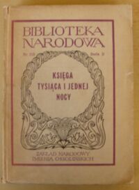 Zdjęcie nr 1 okładki  Księga tysiąca i jednej nocy. Wybrane opowieści. /Seria II. Nr 115/