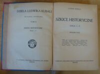 Zdjęcie nr 2 okładki Kubala Ludwik Szkice historyczne. Serja I i II. /Dzieła Ludwika Kubali. Tom II/