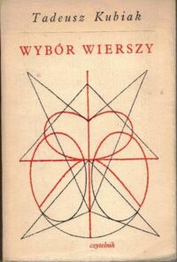 Miniatura okładki Kubiak Tadeusz Wybór wierszy.