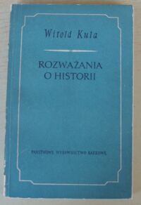 Miniatura okładki Kula Witold Rozważania o historii.