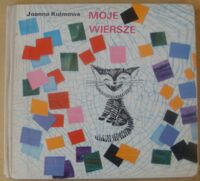 Miniatura okładki Kulmowa Joanna /ilustr. Kilian Adam/ Moje wiersze.