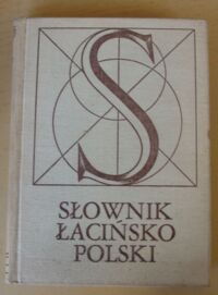 Miniatura okładki Kumaniecki Kazimierz /oprac./ Słownik łacińsko-polski.